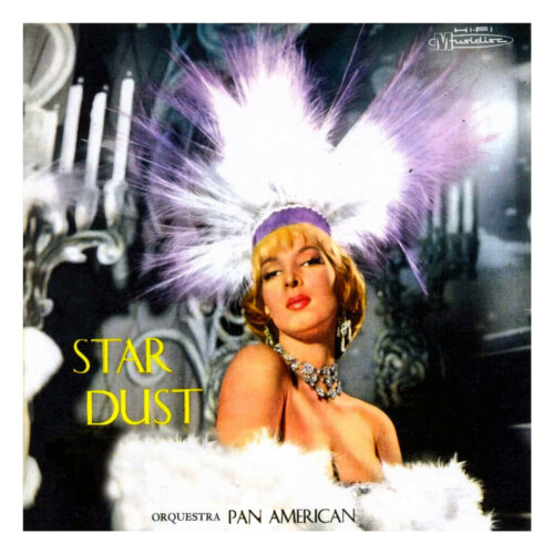 Album cover of Star Dust Samba by The Pan American Orchestra