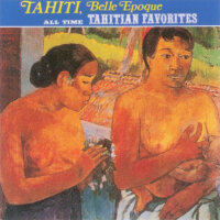 Tahiti, Belle Epoque