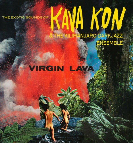 Album cover of Virgin Lava by Kava Kon & TKDE