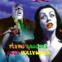 Flying Saucers Over Hollywood
