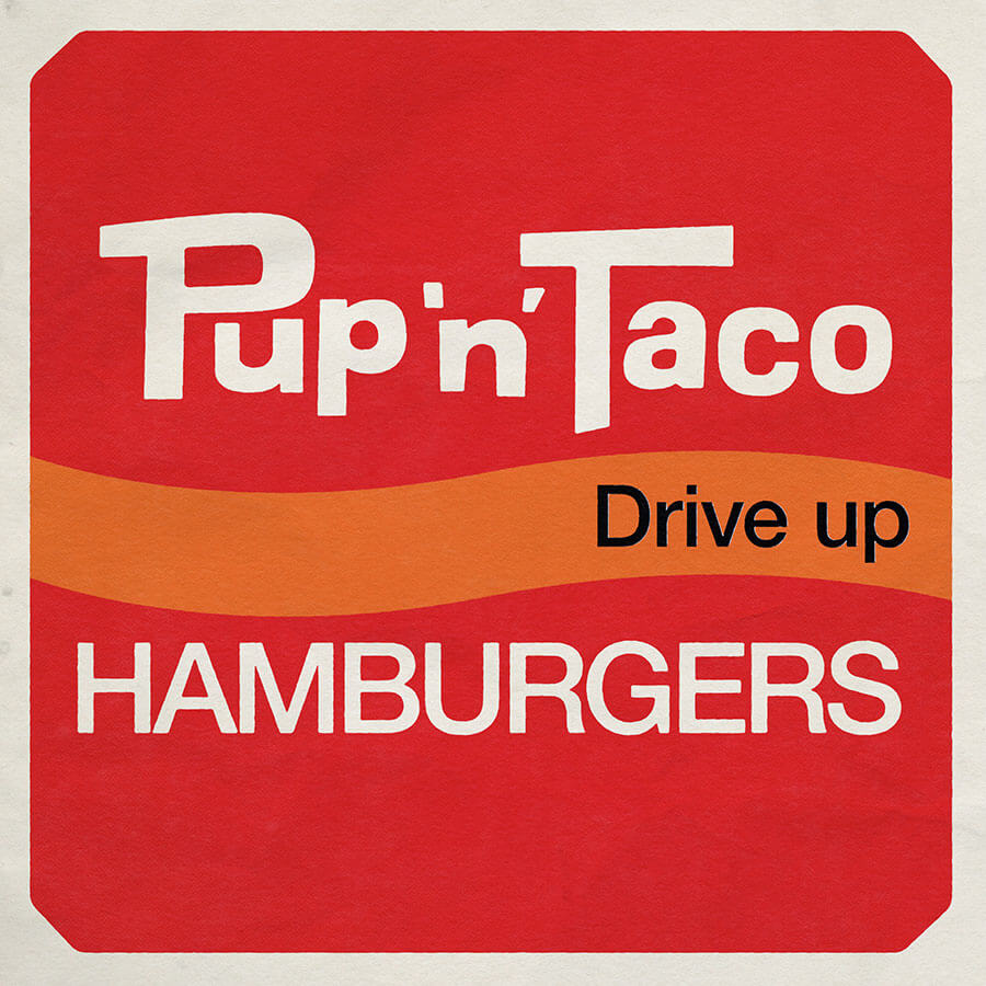 Pup 'n' Taco Vintage Restaurant Sign Rebuild