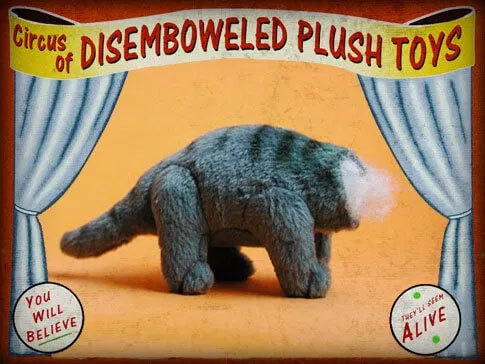 Mr. Plushie No-Head (Circus of Disemboweled Plush Toys)