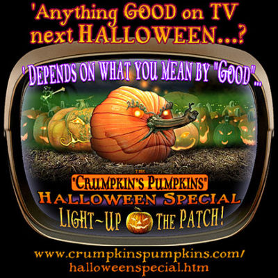Crumpkin’s Pumpkins Halloween Special