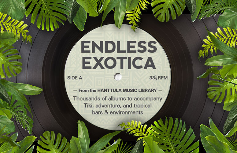Endless Exotica
