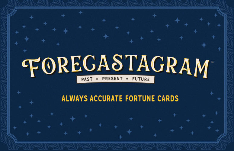 FORECASTAGRAM Always Accurate Fortune Cards