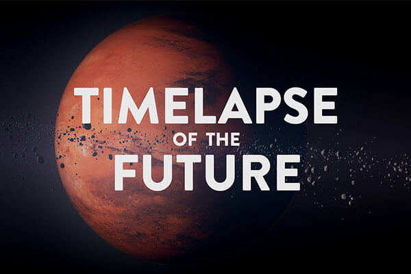 Timelapse of the Future